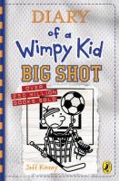 Diary Of A Wimpy Kid , Big Shot At Wholesale Price